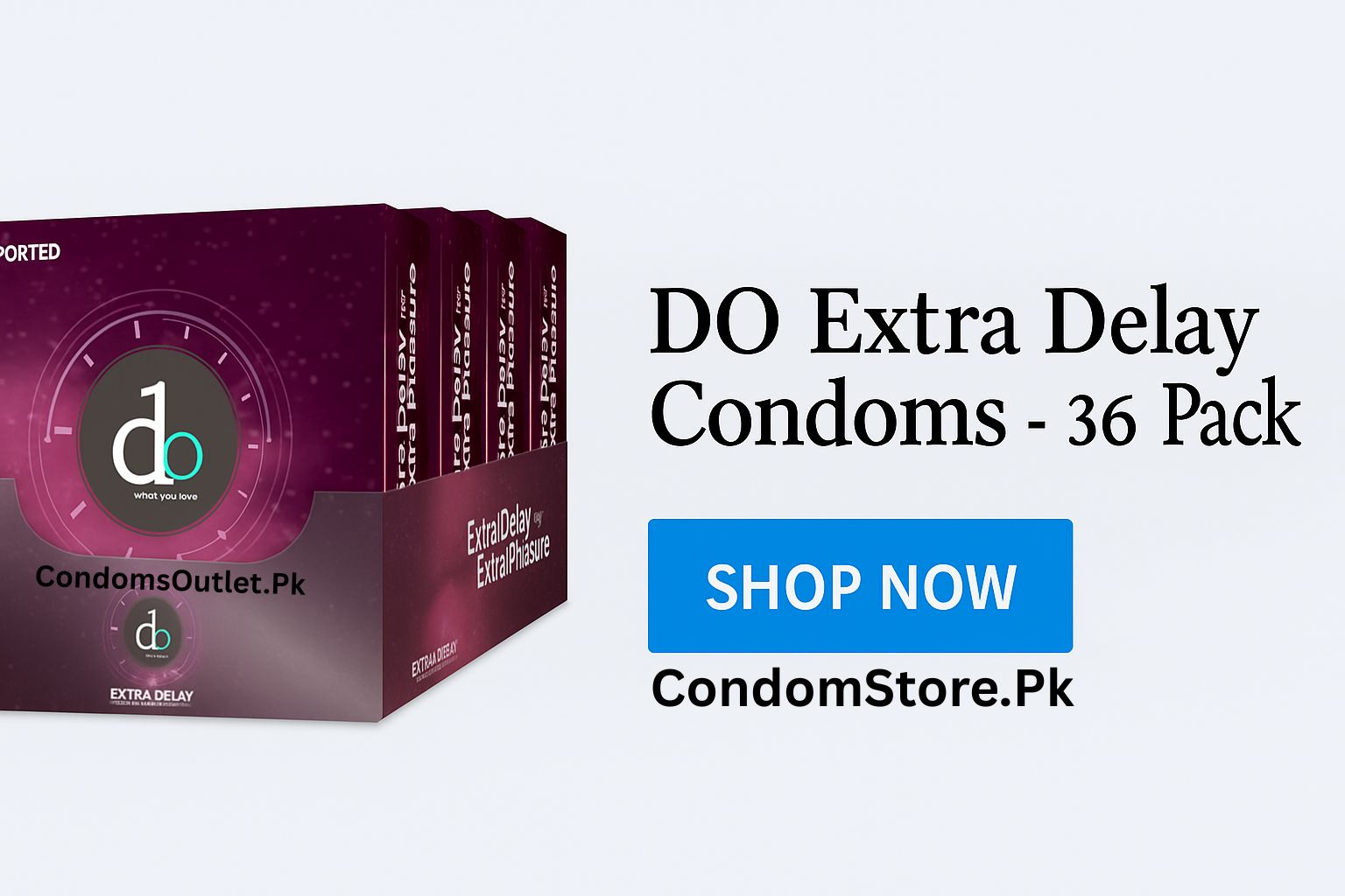 DO Extra Delay Condoms – 36 Pack | Last Longer & Enjoy the Moment DO Extra Delay Condoms 36 Pack - Buy Online Pakistan